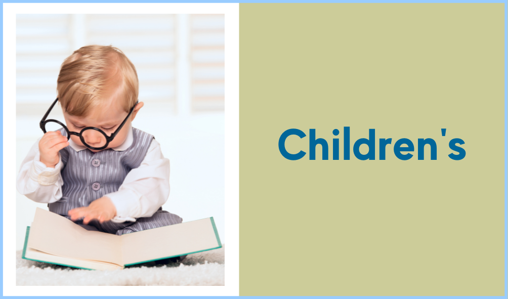 Image of small child wearing overly large glasses and reading a book with text Children's