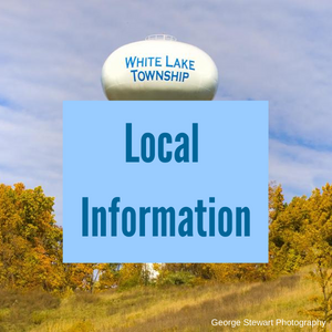 Text Local information with image of White Lake Township  water tower by George Stewart Photography
