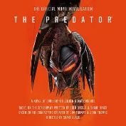 The predator / Christopher Golden & Mark Morris.