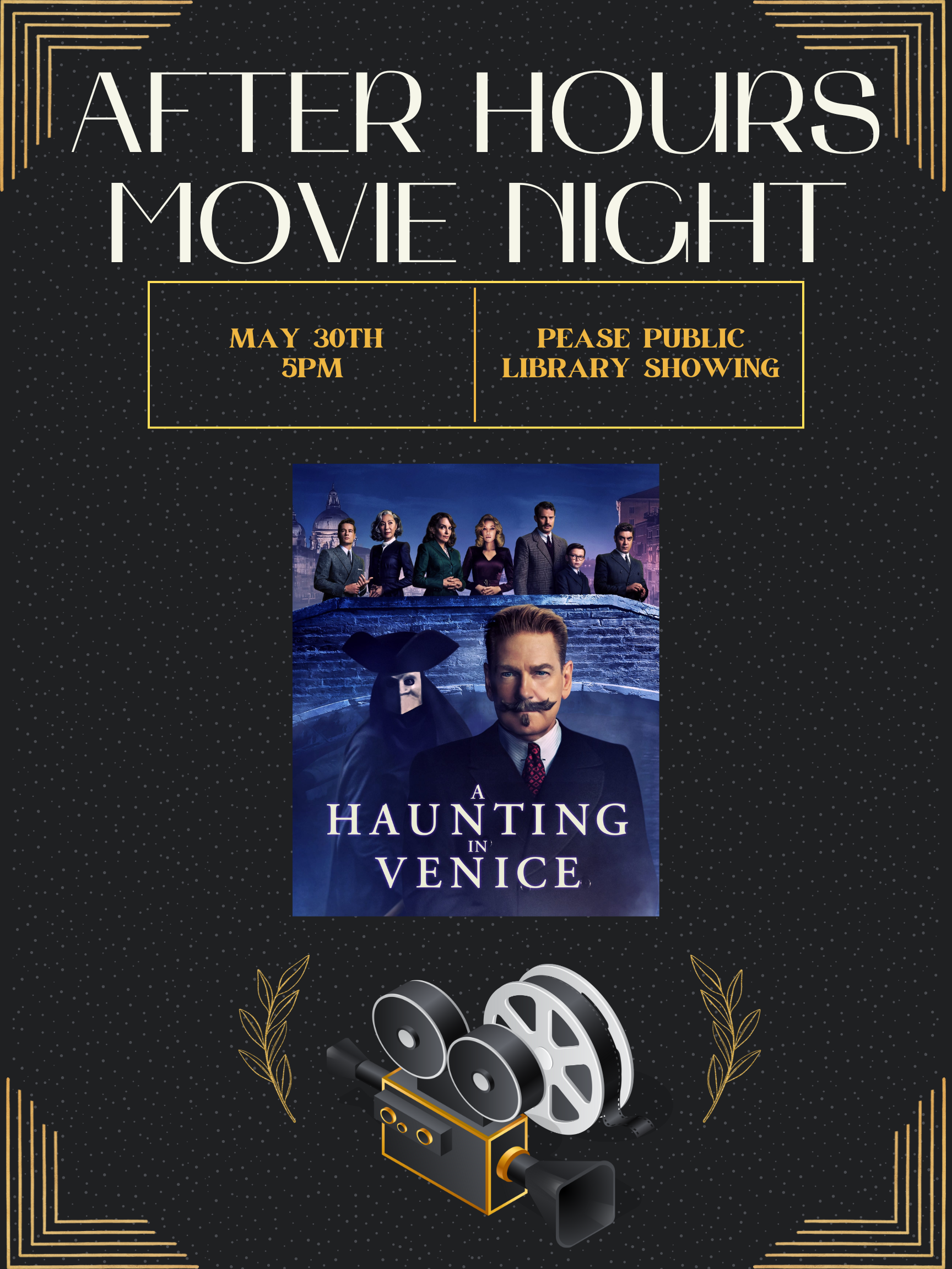 We will be watching A Haunting in Venice.