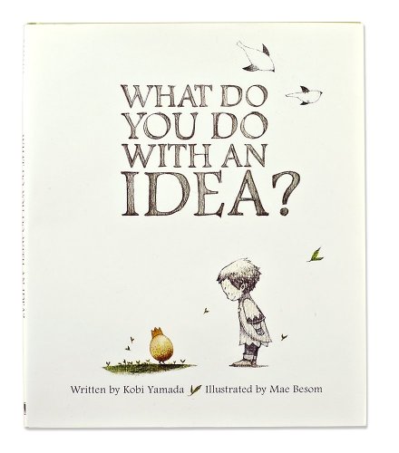 Book Cover What Do You Do With An Idea?