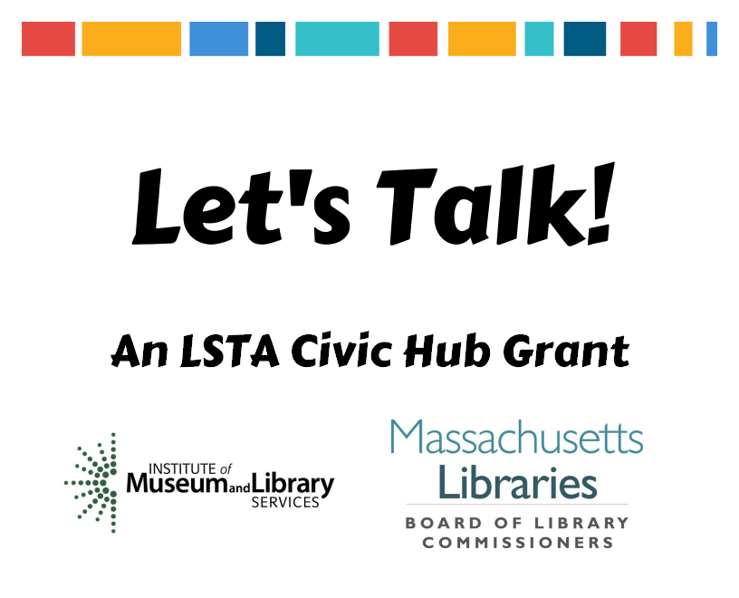 Let's Talk! An LSTA Civic Hub Grant