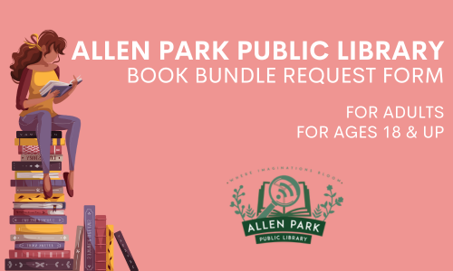 Book Bundle Request form for patrons ages 18 and up