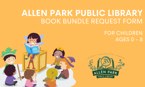 Book Bundle Request Form for Children ages 0 through 8