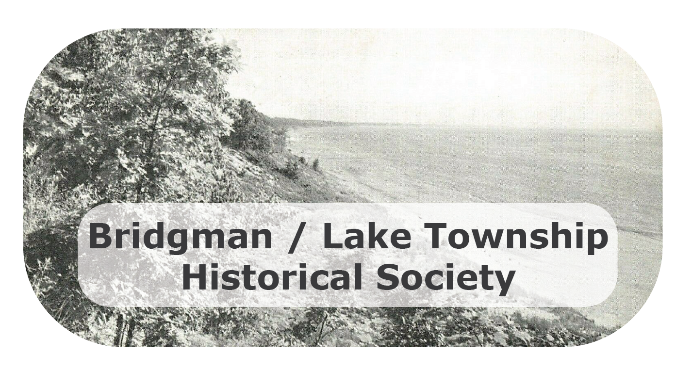A quick link to the Bridgman and Lake Township Historical Society