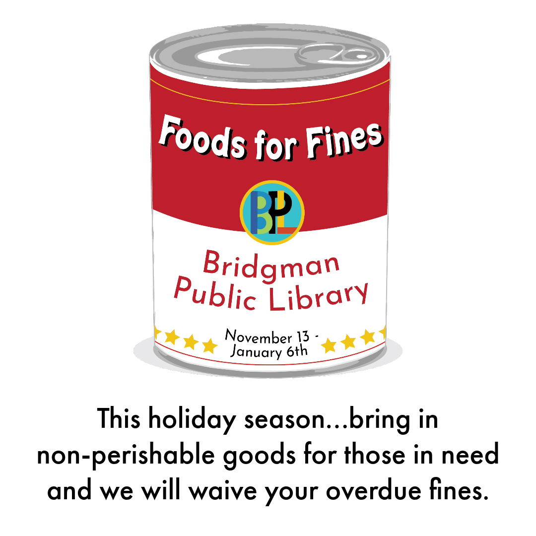 This holiday season, bring in your shelf-stable goods to pay off fines. November 13-January 6.