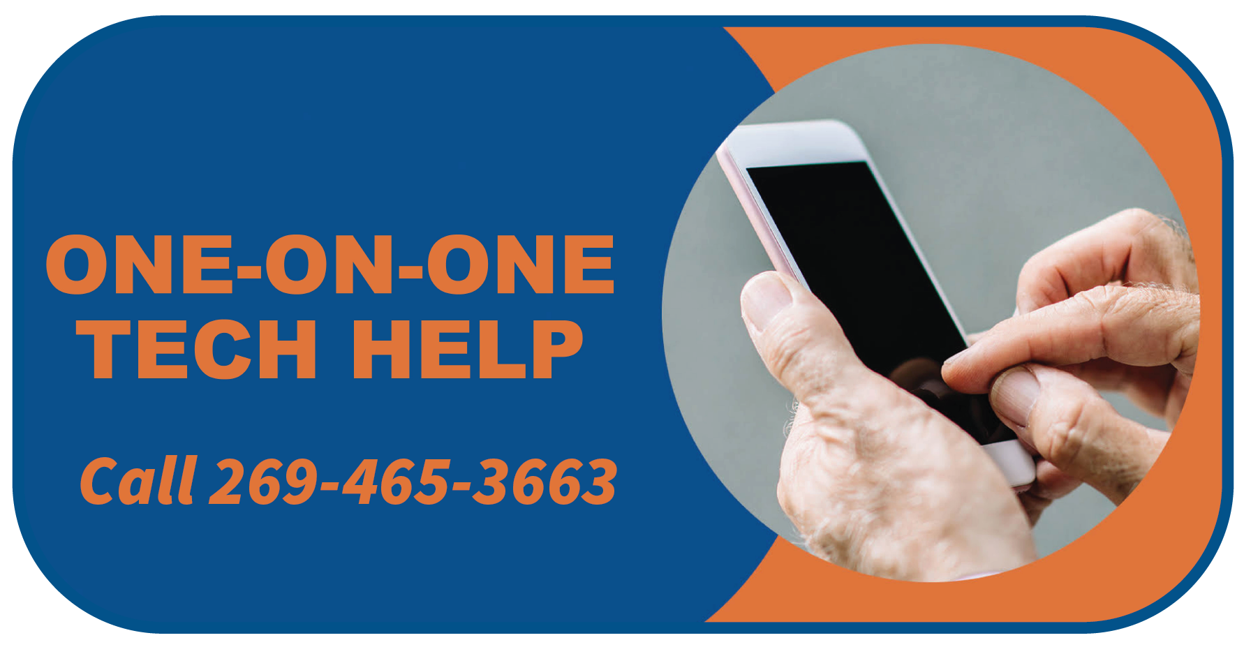 Register for Tech Help by calling 269-465-3663