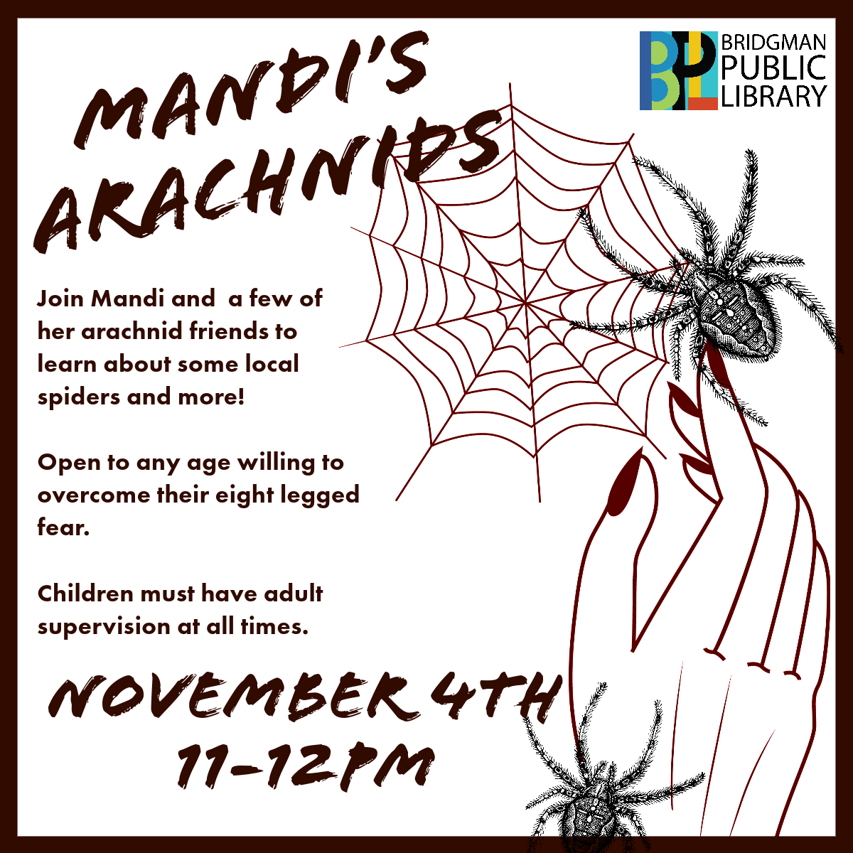Open to any age, learn more about local spiders.