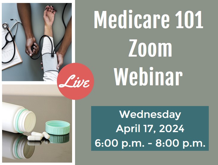 Medicare 101 Zoom Webinar