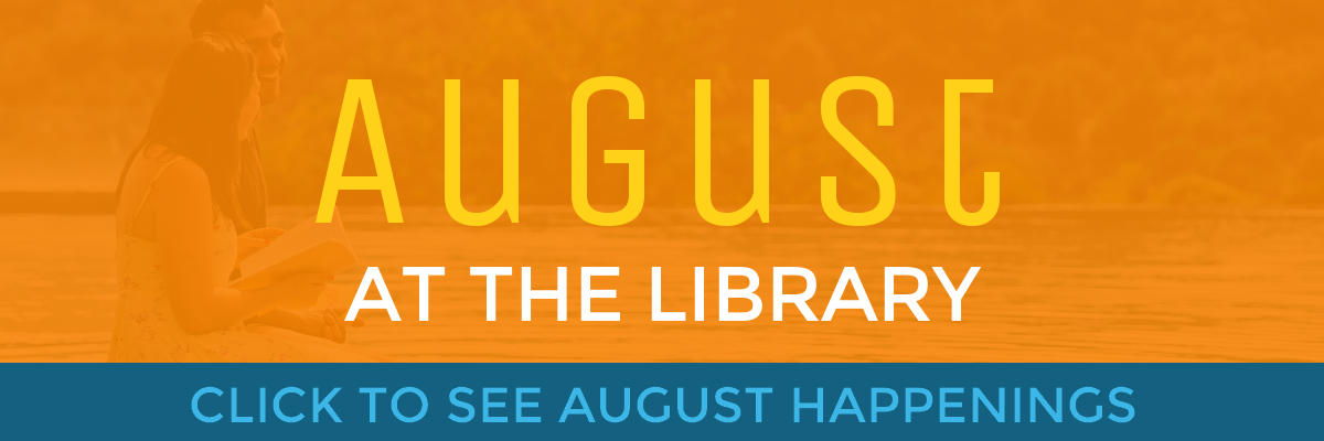 August at the Library