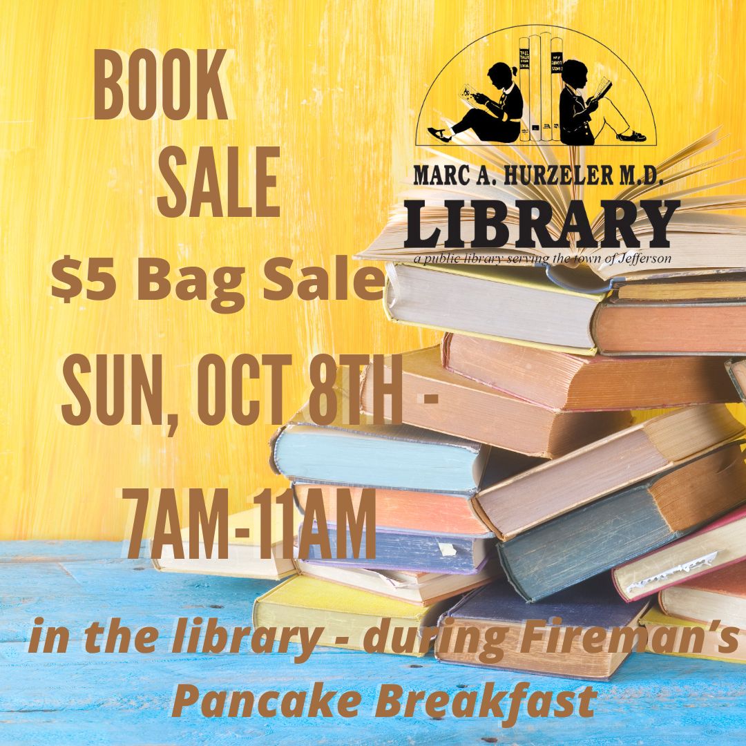 10/8 $5 Bag Sale at the library during firemans breakfst