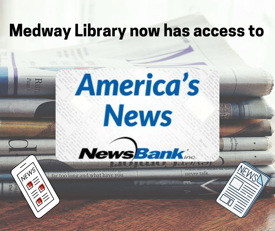 Medway Library now has access to America's News