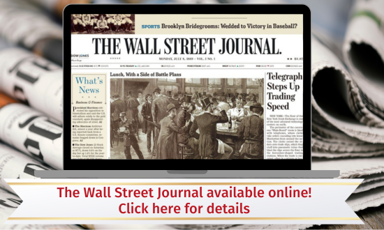 Wall Street Journal available online. Click here for details