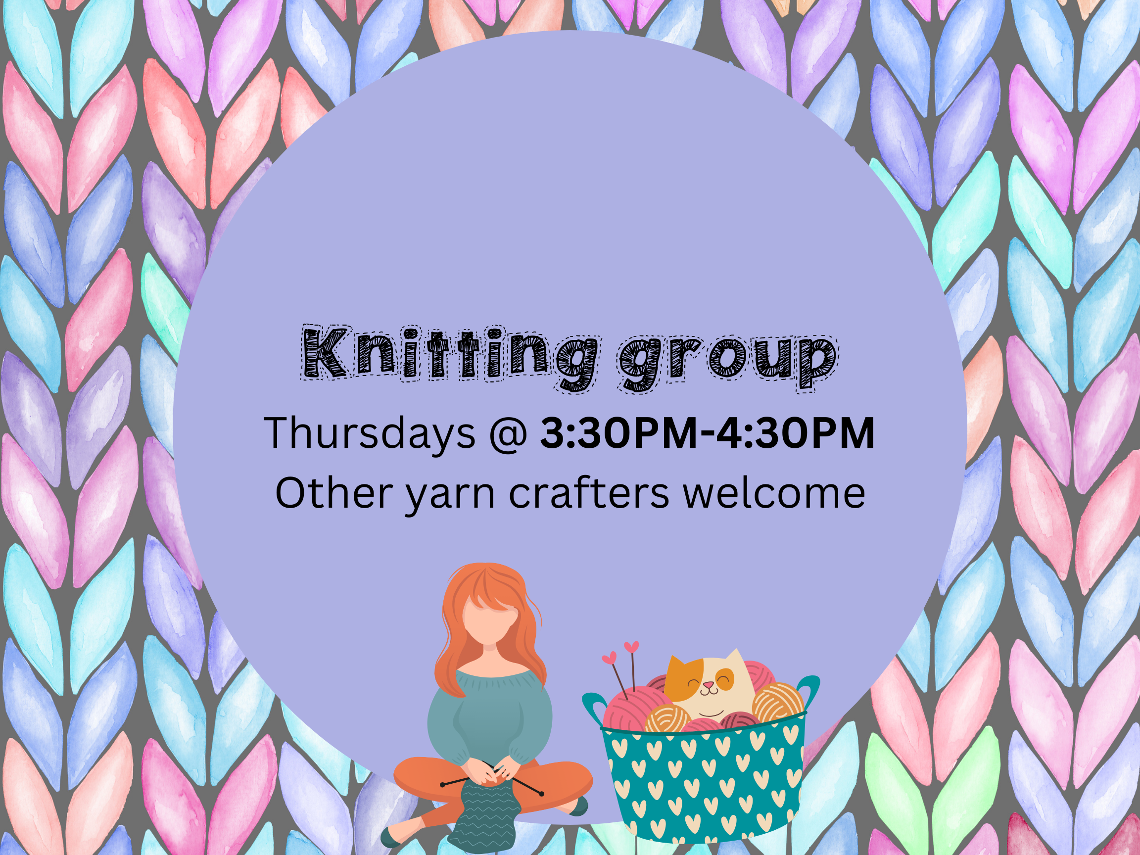 Knittng Club Flyer. 3:30PM every Thursday.