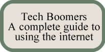 Tech Boomers - A Complete Guide to the Internet