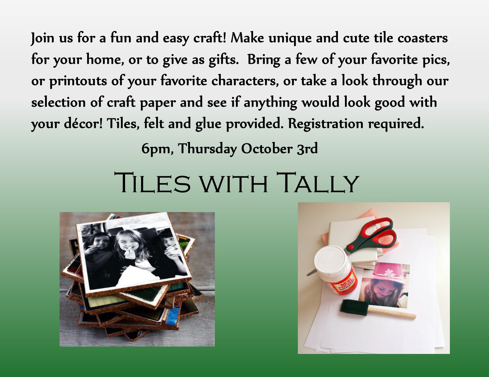 Poster promoting our upcoming craft class, Tiles with Tally, registration required.