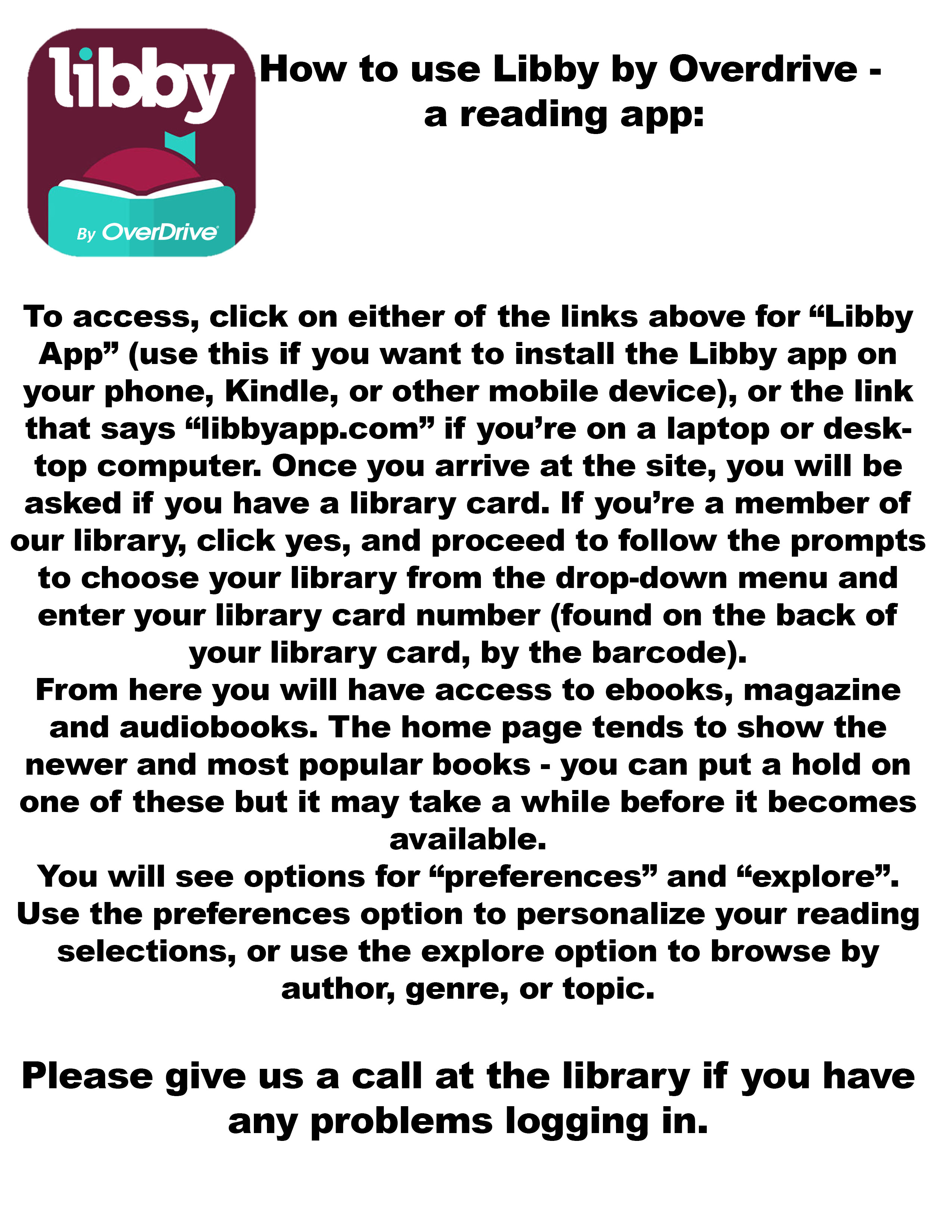 Poster describing the steps to logging into the Libyy by Overdrive reading app