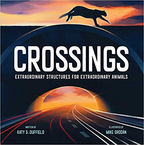 Cover of the book Crossings: Extraordinary structures for extraordinary animals
