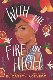 Book Cover for With The Fire On High