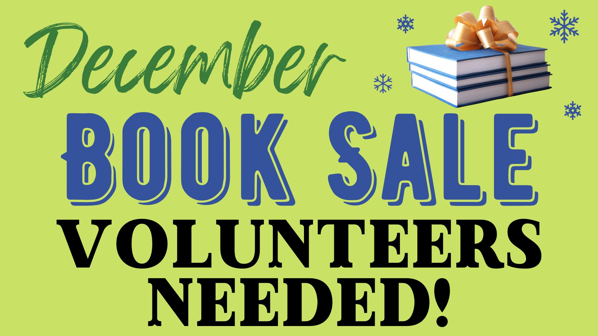 December Book Sale Volunteers Needed