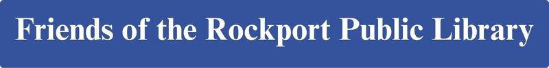 Friends of the Rockport Public Library