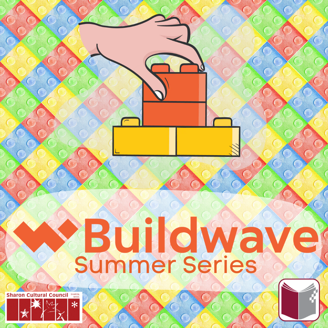 Lego back ground with Buildwave, Cultural Council, and Library logos