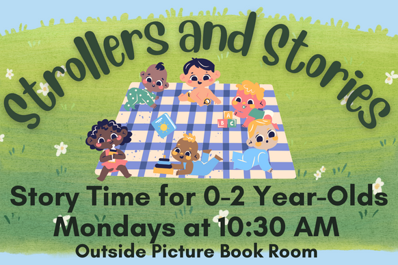 May 2024 baby story time schedule. 