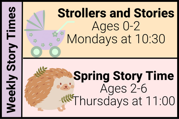 April 2024 story time schedule. See Calendar