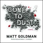 Gone to Dust Audio
