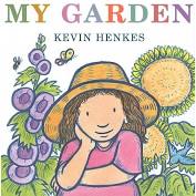 My Garden by Kevin Henkes