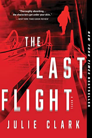 The Last Flight by Julie Clark