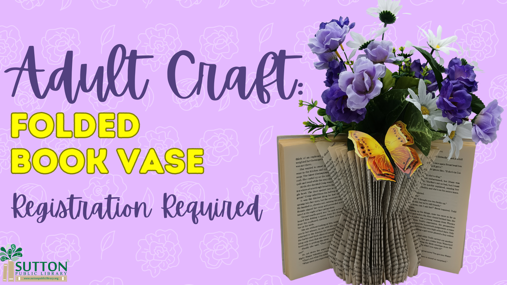 Adult Craft: Folded Book Vase Registration Required