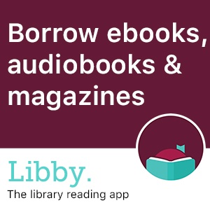 Borrow ebooks, audiobooks, and magazines with Libby, the library reading app.